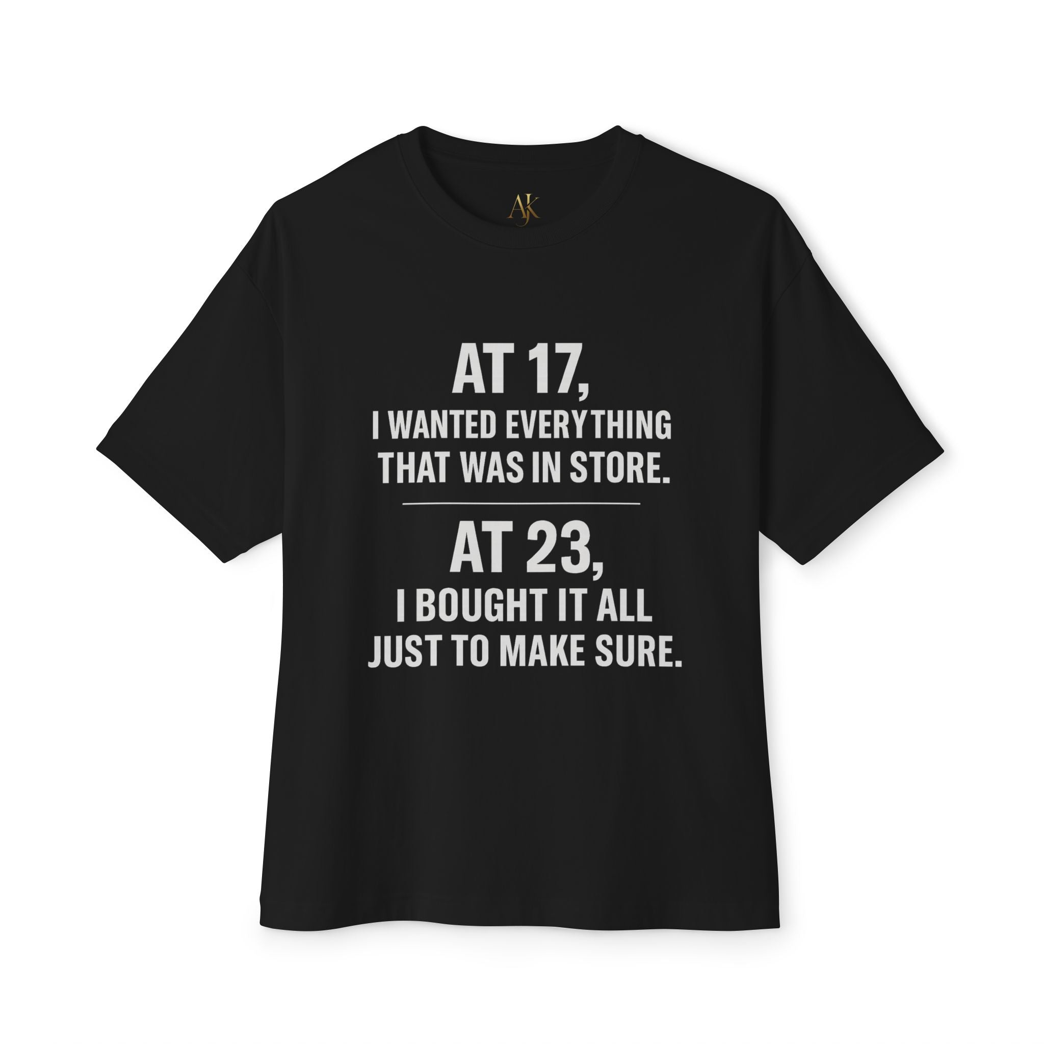 Trendy Oversized Tee: Fun Reminder Tee for Young Adults, Gift for Birthdays, Casual Wear, Motivational Apparel, Comfortable T-Shirt